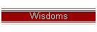 Wisdoms